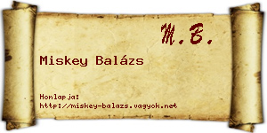 Miskey Balázs névjegykártya